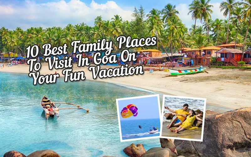 Old Goa Travel Guide: Top 10 Places, History & Things to Do